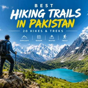 Overview map banner of the best hiking trails in Pakistan showing a trekker looking over alpine lakes and mountain ranges.